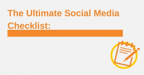the ultimate social media checklist